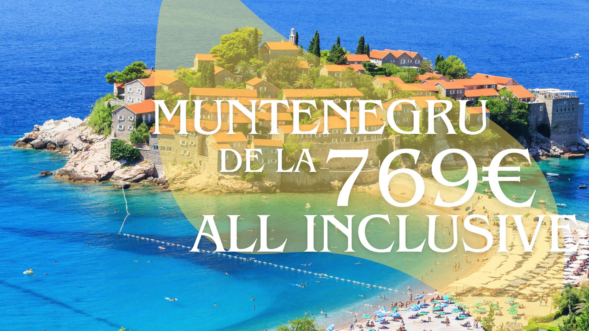 Oferta muntenegru all inclusive charter travel collection agentie de turism