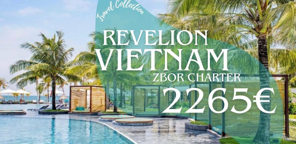 oferta revelion vietnam zbor charter travel collection